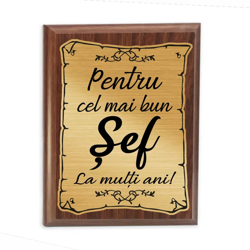 Pentru cel mai bun sef, placheta lemn personalizata prin gravura